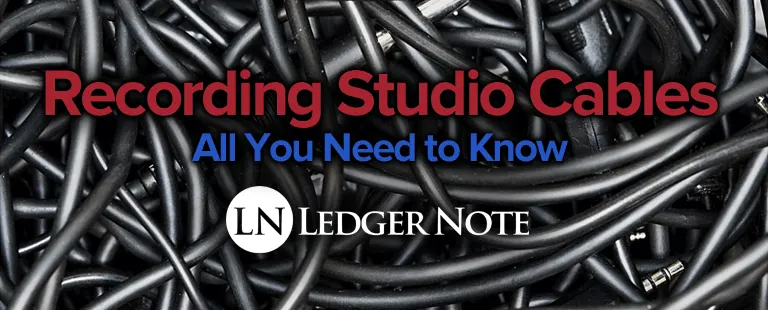 Cable Glossary: Common Connections in Your Studio