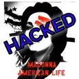 Madonna American Life HACKED