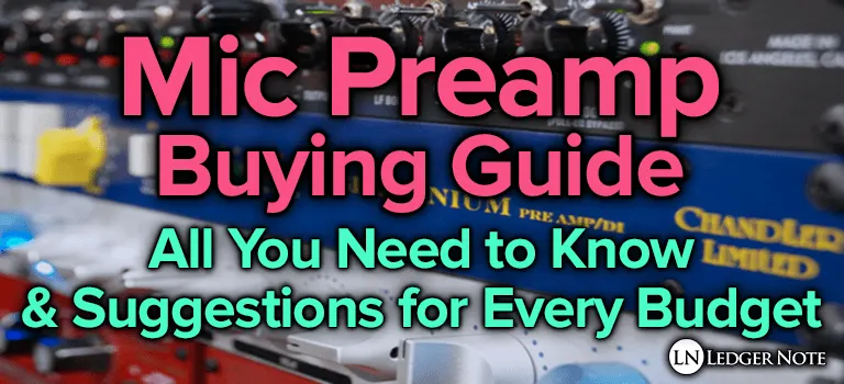 mic preamp buying guide
