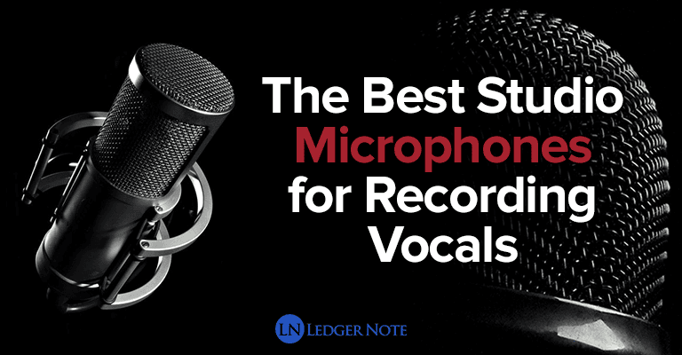 The Best Vocal Microphones For Studio Quality Recording | LedgerNote