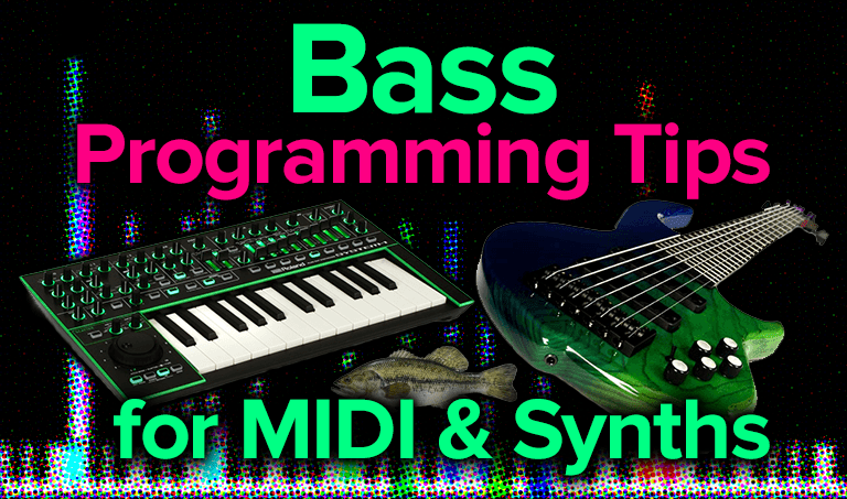 bass programming tips