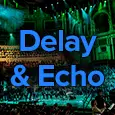delay and echo