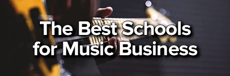 the best schools for music business