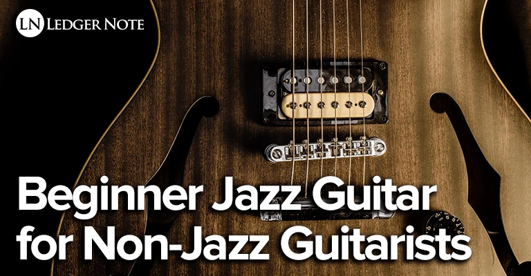 Scully tøjlerne Bonus Beginner Jazz Guitar for Non-Jazz Guitarists | LedgerNote