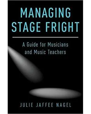 managing stage fright by julie nagel