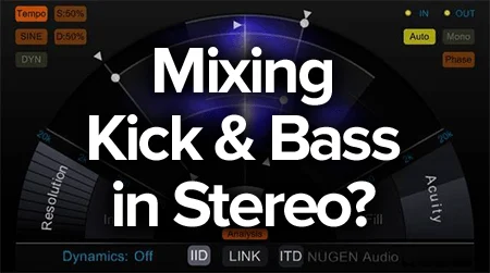 mixing kick and bass in stereo