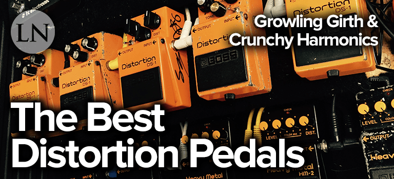 best distortion pedals
