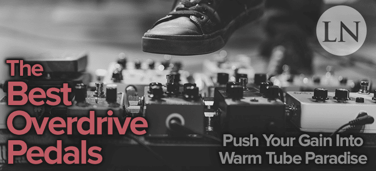 best overdrive pedals