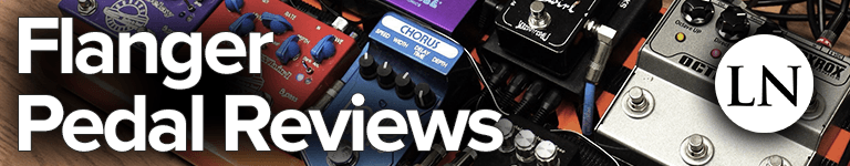 best flanger pedal reviews