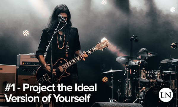 stage performance tip 1 - project the most idealized version of yourself