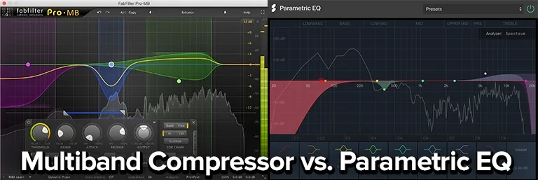 multiband compression vs parametric equalization