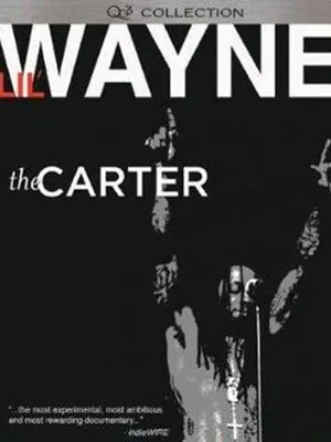 The Carter is a documentary about the life and rise of rapper Lil Wayne
