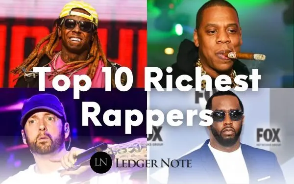 Top 10 Richest Rappers in the World (Nov 2023) - LedgerNote